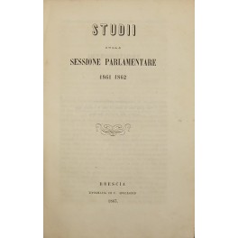 Studii sulla sessione parlamentare 1861-1862
