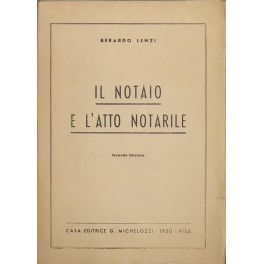 Il notaio e l'atto notarile
