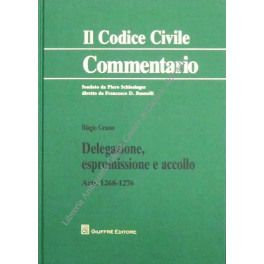 Delegazione, espromissione e accollo. Artt. 1268-1276