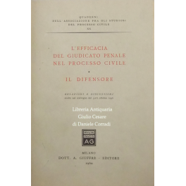 L'efficacia del giudicato penale nel processo civile