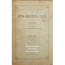 Primo trattato completo di diritto amministrativo italiano. Vol. III Primo trattato completo di diritto amministrativo italiano. Vol. III