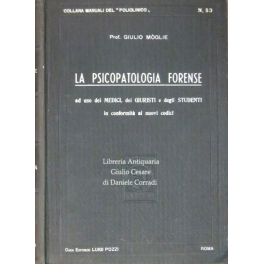 La psicopatologia forense La psicopatologia forense