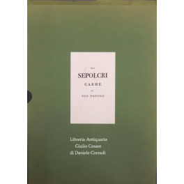 Dei sepolcri. Carme di Ugo Foscolo