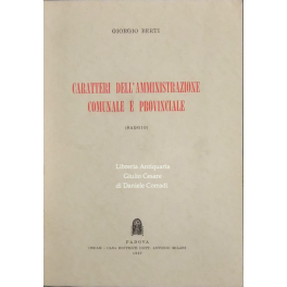 Caratteri dell'amministrazione comunale e provinciale