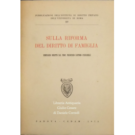 Sulla riforma del diritto di famiglia. 