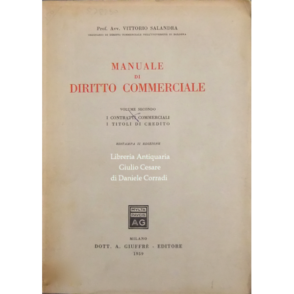 Manuale di Diritto Commerciale. Vol. II - I contratti commerciali