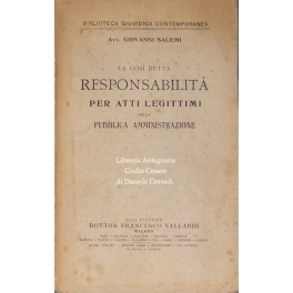 La così detta responsabilità per atti legittimi