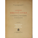 Lezioni di diritto civile. La successione a causa di morte.