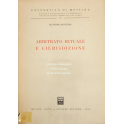 Arbitrato rituale e giurisdizione