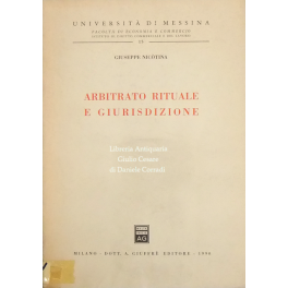 Arbitrato rituale e giurisdizione
