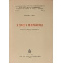 Il segreto amministrativo. Vol. I - Profili storic
