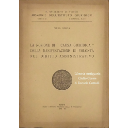 La nozione di causa giuridica della manifestazione La nozione di causa giuridica della manifestazione