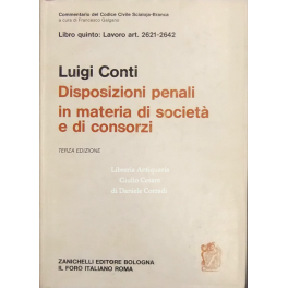 Disposizioni penali in materia di società e di consorzi. Art. 2621-2642 Disposizioni penali in materia di società e di consorzi. Art. 2621-2642