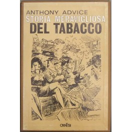 Storia meravigliosa del tabacco