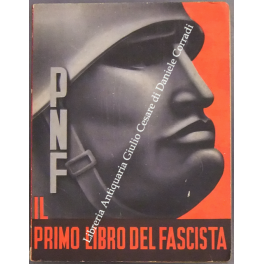 Il primo libro del fascista Il primo libro del fascista