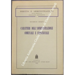 Caratteri dell'amministrazione comunale e provinciale