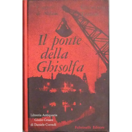 I segreti di Milano (I). Il ponte della Ghisolfa