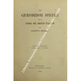 Storia delle immunità delle signorie e giustizie delle chiese in Italia Storia delle immunità delle signorie e giustizie delle chiese in Italia