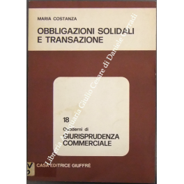 Obbligazioni solidali e transazione