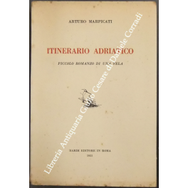 Itinerario Adriatico Itinerario Adriatico