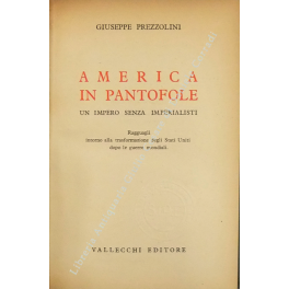 Tutta l'America. Con 60 fotografie