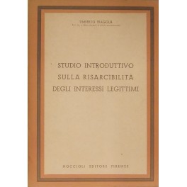 Studio introduttivo sulla risarcibilità Studio introduttivo sulla risarcibilità