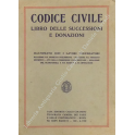 Codice civile. Libro delle successioni e donazioni