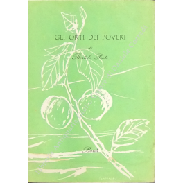 Gli orti dei poveri Gli orti dei poveri
