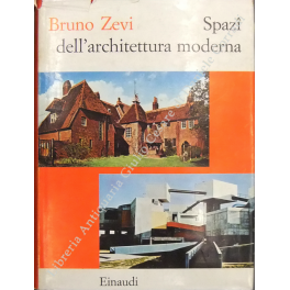 Spazi dell'architettura moderna 