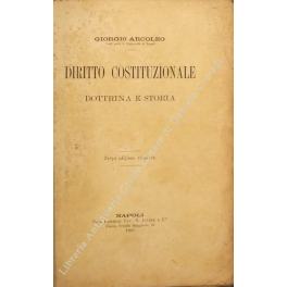 Diritto costituzionale. Dottrina e storia