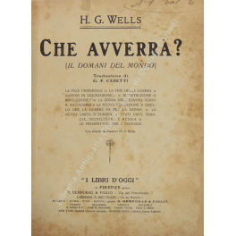 Che avverrà? Il domani del mondo. Traduzione di G. P. Ceretti