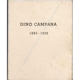 Dino Campana 1885-1932