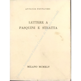 Lettere a Pasquini e Stratta Lettere a Pasquini e Stratta