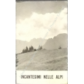 Incantesimi nelle alpi