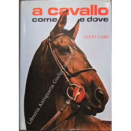 A cavallo come e dove