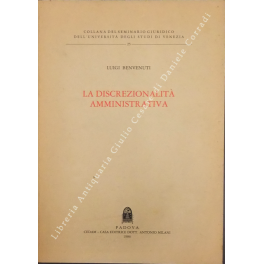 La discrezionalità amministrativa