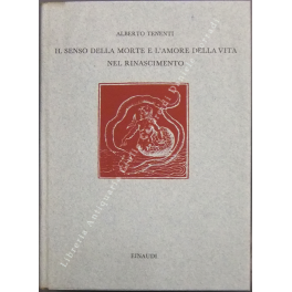 Il senso della morte e l'amore della vita nel Rinascimento