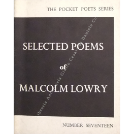 Selected poems di Malcolm Lowry