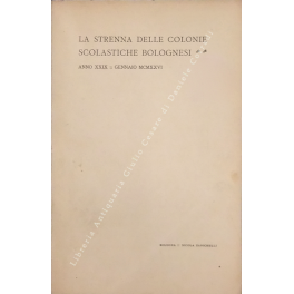 La strenna delle colonie scolastiche bolognesi