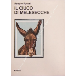 Il ciuco di Melesecche
