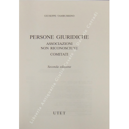 Persone giuridiche. Associazioni non riconosciute.