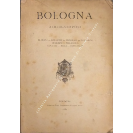 Bologna. Album storico