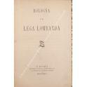Bologna e la Lega Lombarda