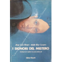 I signori del mistero