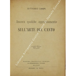 Ancora qualche apprezzamento sull'arte del canto Ancora qualche apprezzamento sull'arte del canto