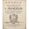 Regola e testamento del serafico padre s. Francesco 