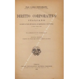Diritto corporativo italiano secondo la Carta del Lavoro Diritto corporativo italiano secondo la Carta del Lavoro