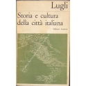 Storia e cultura della città italiana