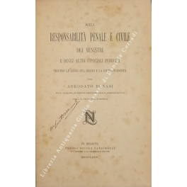 Della responsabilità penale e civile dei ministri e degli altri ufficiali pubblici Della responsabilità penale e civile dei ministri e degli altri ufficiali pubblici