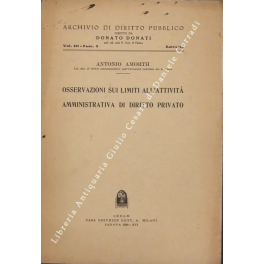 Osservazioni sui limiti all'attività amministrativa di diritto privato